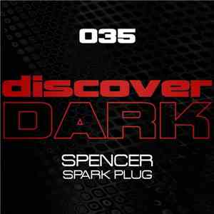 Spencer - Spark Plug mp3 album