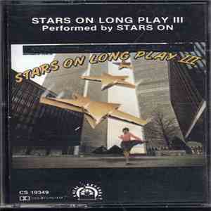 Stars On - Stars On Long Play III mp3 album