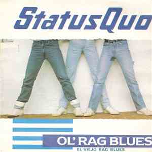 Status Quo - Ol' Rag Blues = El Viejo Rag Blues mp3 album