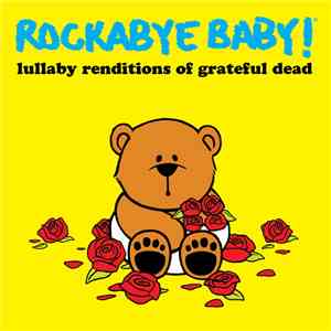 Steven Charles Boone - Lullaby Renditions Of Grateful Dead mp3 album