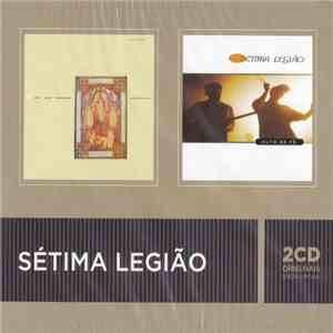 Sétima Legião - De Um Tempo Ausente / Auto De Fé mp3 album