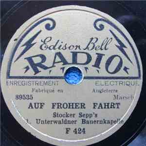 Stocker Sepp's 1. Unterwaldner Bauernkapelle - Auf Froher Fahrt / Paris In Sicht mp3 album