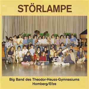 Störlampe - Big Band Des Theodor-Heuss-Gymnasiums Homberg/Efze (Schüler Musizieren) mp3 album