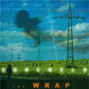 Sunchild  - The Wrap mp3 album
