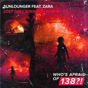 Sunlounger Feat. Zara  - Lost (Will Atkinson Remix) mp3 album