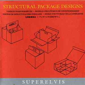 Superelvis - Structural Package Designs mp3 album