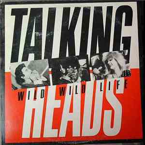 Talking Heads - Wild Wild Life mp3 album