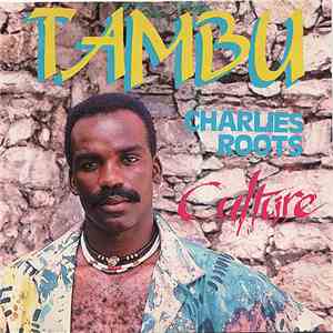 Tambu / Charlie's Roots - Culture mp3 album