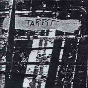 Tarpit - Tarpit mp3 album