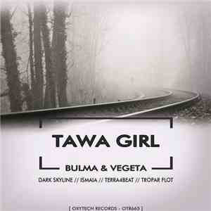 Tawa Girl - Bulma & Vegeta mp3 album