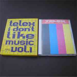 Telex - I Don't Like Music Remix Vol.1 mp3 album