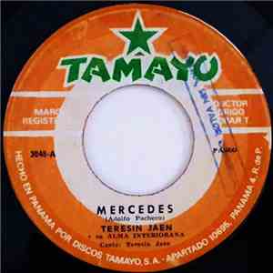 Teresin Jaen Y Su Conjunto Alma Interiorana - Mercedes / Sufriendo Mis Penas mp3 album