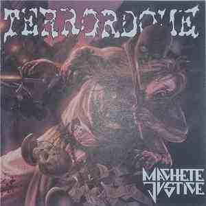 Terrordome - Machete Justice mp3 album