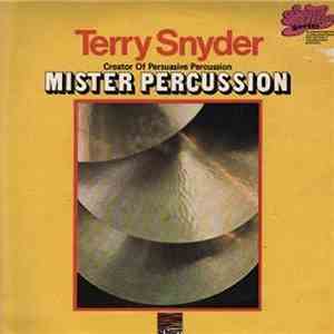 Terry Snyder And The All Stars - Mister Percussion mp3 album