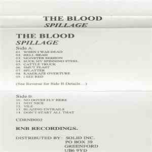 The Blood - Spillage mp3 album