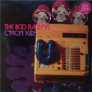 The Boo Radleys - C'Mon Kids mp3 album