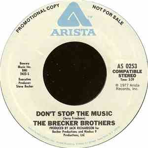 The Brecker Brothers - Don't Stop The Music / Finger Lickin' Good mp3 album