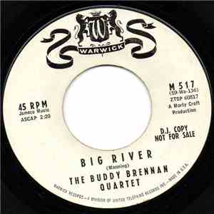 The Buddy Brennan Quartet - Big River mp3 album