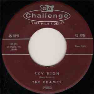 The Champs - Sky High / Double Eagle Rock mp3 album