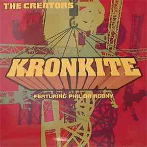 The Creators - Kronkite mp3 album