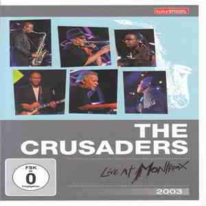 The Crusaders - Live At Montreux 2003 mp3 album