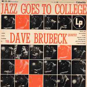 The Dave Brubeck Quartet - Jazz Goes To College mp3 album