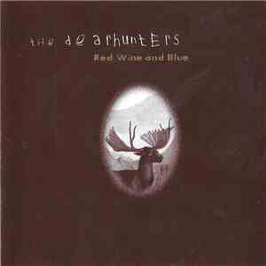 The Dearhunters - Red Wine And Blue mp3 album