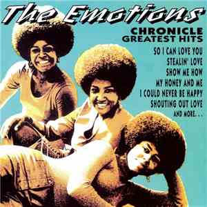 The Emotions - Chronicle: Greatest Hits mp3 album