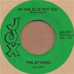 The Eptones - A Love That's Real / No One Else But You mp3 album