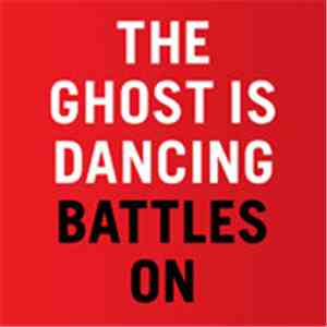 The Ghost Is Dancing - Battles On mp3 album