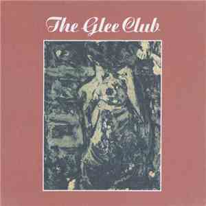 The Glee Club - The Glee Club mp3 album