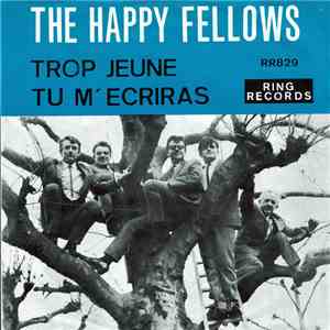 The Happy Fellows  - Trop Jeune mp3 album