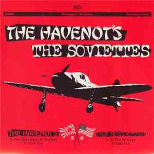 The Havenot's / The Soviettes - The Havenot's / The Soviettes mp3 album