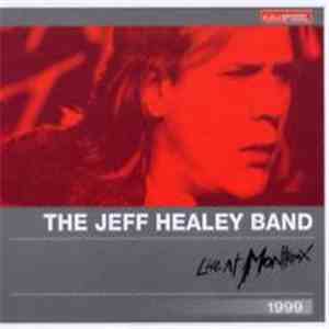 The Jeff Healey Band - Live At Montreux 1999 mp3 album