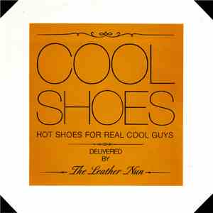 The Leather Nun - Cool Shoes mp3 album