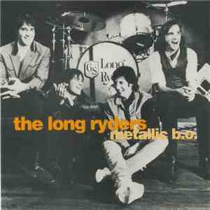 The Long Ryders - Metallic B.O. mp3 album