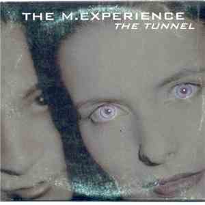 The M. Experience - The Tunnel mp3 album