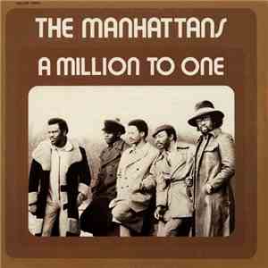 The Manhattans - A Million To One mp3 album