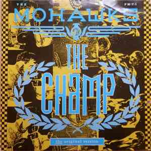The Mohawks / Eric Barnett - The Champ / Bumper To Bumper mp3 album