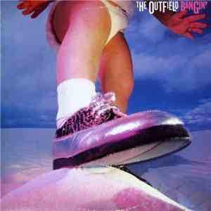 The Outfield - Bangin' mp3 album