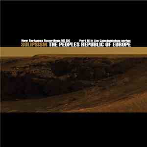 The Peoples Republic Of Europe - Solipsism mp3 album
