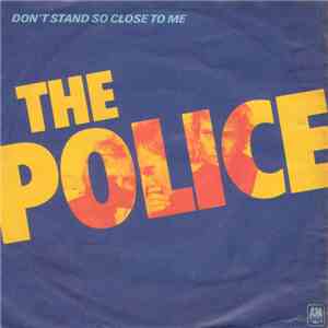 The Police - Don't Stand So Close To Me mp3 album