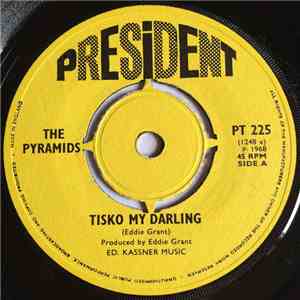 The Pyramids  - Tisko My Darling mp3 album