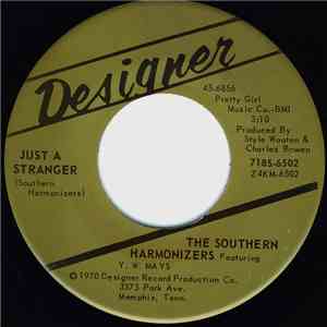 The Southern Harmonizers - Just A Stranger / To Far To Turn Around mp3 album