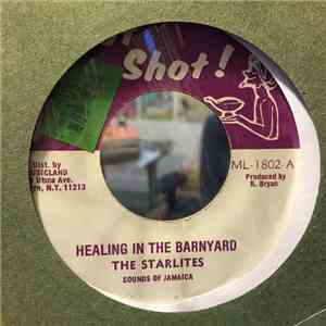 The Starlites - Healing In The Barnyard / Barnyard Skank mp3 album