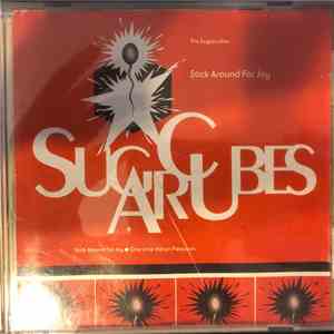The Sugarcubes - Stick Around For Joy mp3 album