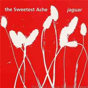 The Sweetest Ache - Jaguar mp3 album