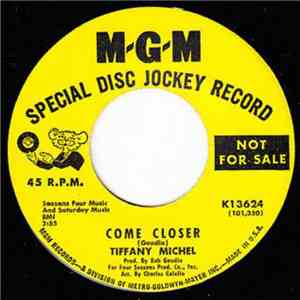 Tiffany Michel - Come Closer / Dixie mp3 album