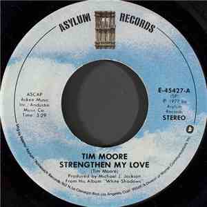 Tim Moore - Strengthen My Love mp3 album