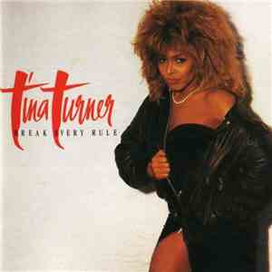 Tina Turner - Break Every Rule mp3 album